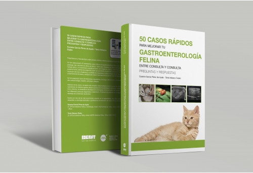 50 casos rápidos para mejorar tu gastroenterología felina -Que Hacer Con... veterinaria