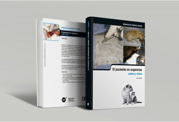 El paciente en urgencias canino y felino -Manuales de consulta rápida veterinaria
