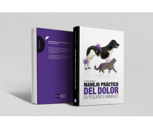 Manejo práctico del dolor en pequeños animales -Manuales prácticos